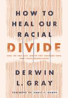 How_to_heal_our_racial_divide